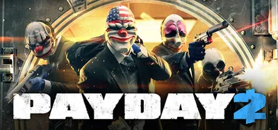 PAYDAY 2 (Steam)